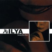 Ilya - Leaving Sans-Souci (2005)