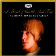 VA - A Man Of Wealth And Taste (The Brian Jones Companion) (2024)