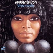 Reuben Wilson - Blue Mode (1970/2019) [24bit FLAC]