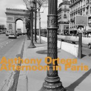 Anthony Ortega - Afternoon in Paris (2007)