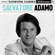 Salvatore Adamo - Essential Classics, Vol. 753: Salvatore Adamo (2025)