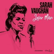 Sarah Vaughan - Lover Man (2019)