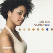 VA - Jazz That's Soulfully Blue (2005) [SACD]