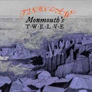 Fishclaw - Monmouth’s Twelve (2020)