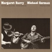 Margaret Barry, Michael Gorman - Margaret Barry and Michael Gorman (1975)
