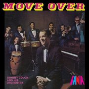 Johnny Colon - Move Over (1968)
