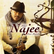 Najee - Mind Over Matter (2009)