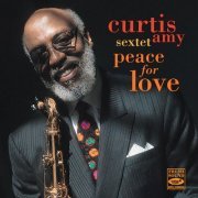 Curtis Amy Sextet - Peace For Love (2018) flac