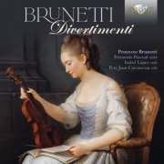 Proyecto Brunetti, Fernando Pascual, Pere Joan Carrascosa, Isabel López - Brunetti: Divertimenti (2021) [Hi-Res]