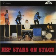 Hep Stars - On Stage (Remastered) (1965/2009)