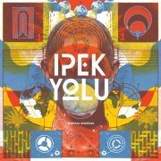 Ipek Yolu - Tropical Anatolia (2021) [Hi-Res]