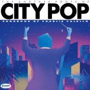 Various Artists - The Another Roots of City Pop: Songbook of Charlie Calello (2026)
