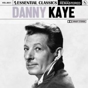 Danny Kaye - Essential Classics, Vol. 31: Danny Kaye (2024)