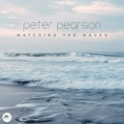 Peter Pearson - Watching the Waves (2023)