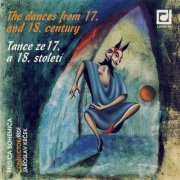 Musica Bohemica, Jaroslav Krček - The Dances from 17th and 18th Centuries (1995)