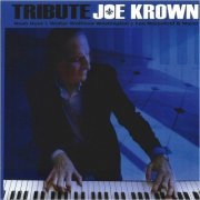 Joe Krown - Tribute (2023) [CD Rip]