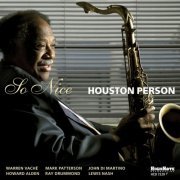 Houston Person - So Nice (2011) [CD-Rip]