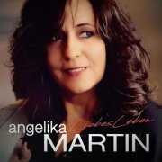 Angelika Martin - LiebesLeben (2022)