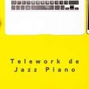 Teres - Telework De Jazz Piano (2021) Hi-Res