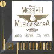 John Aler, Musica Sacra, Richard Westenburg - Handel: Messiah (1999)
