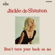 Jackie DeShannon - Don't Turn Your Back On Me (1964)