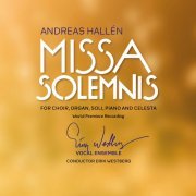 Erik Westberg Vocal Ensemble - Missa Solemnis (2021) [Hi-Res]