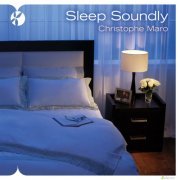 Christophe Maro - Sleep Soundly (2013)