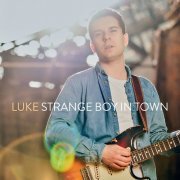 Luke - Strange Boy In Town (2023)