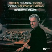 Herbert von Karajan & Berliner Philharmoniker - Sibelius: Finlandia, En Saga, Tapiola & The Swan of Tuonela (2025)