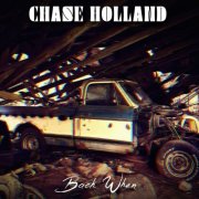 Chase Holland - Back When (2026)