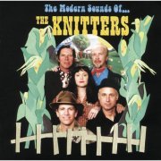 The Knitters - The Modern Sounds Of The Knitters (2005)