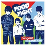 Food Fight - Zeitgeist Impressions (2024) Hi-Res