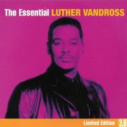 Luther Vandross - The Essential Luther Vandross (2008)