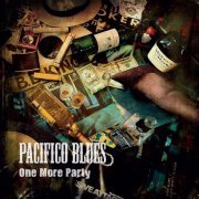 Pacifico Blues - One More Party (2014)