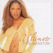 Toni Braxton - Ultimate Toni Braxton (2003)