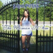 Sarah Patrick - The Woman I Am (2023)