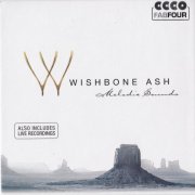 Wishbone Ash - Melodic Sounds (2009) [4CD BoxSet] CD-Rip