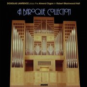 Douglas Lawrence - A Baroque Collection (1982) [Hi-Res]