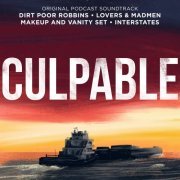 Various Artists - Culpable (Original Podcast Soundtrack) (2020)