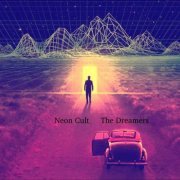 Neon Cult - The Dreamers (2021)