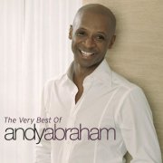Andy Abraham - The Very Best Of (2008)