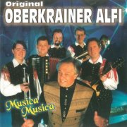 Original Oberkrainer Alfi - Musica Musica (2001/2025)