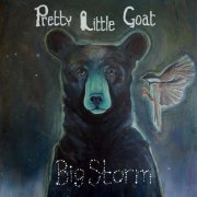 Pretty Little Goat - Big Storm (2022)