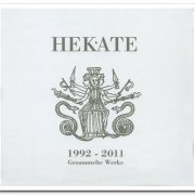 Hekate - Gesammelte Werke 1992-2011 [8CD Limited Edition Box Set] (2011)