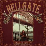 Grace Leckey - Hell Gate (2025) [Hi-Res]
