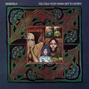 Hugh Masekela - You Told Your Mama Not To Worry (2026) [Hi-Res]