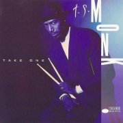 T.S. Monk - Take One (1992)