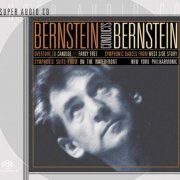 Leonard Bernstein - Bernstein Conducts Bernstein (1960-63) [2000 SACD]