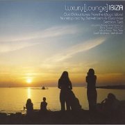 VA - Luxury [Lounge] Ibiza Session Two (2008)