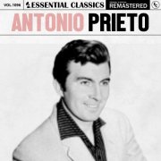 Antonio Prieto - Essential Classics, Vol. 1096: Antonio Prieto (2025)